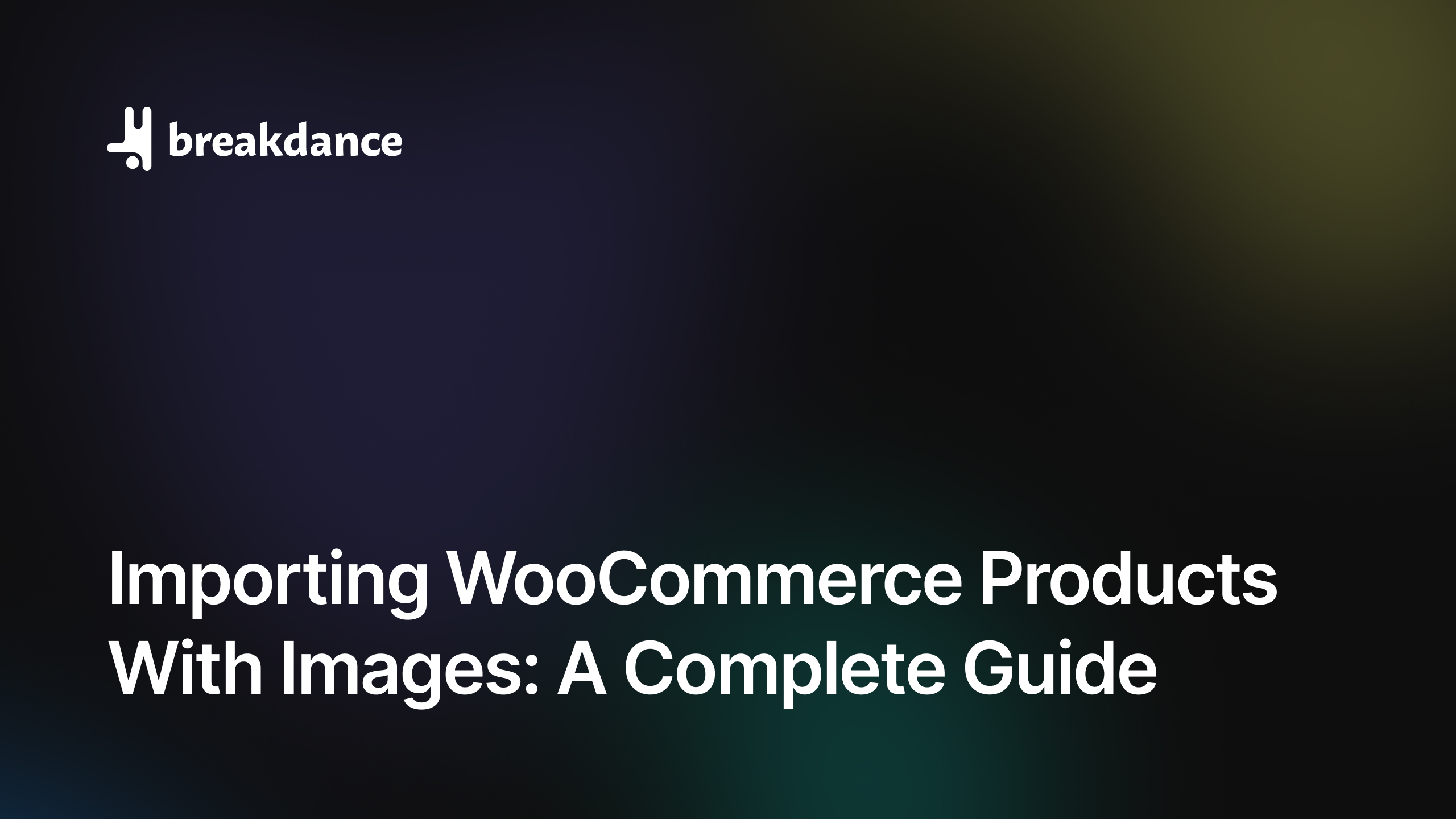 Importing WooCommerce Products with Images